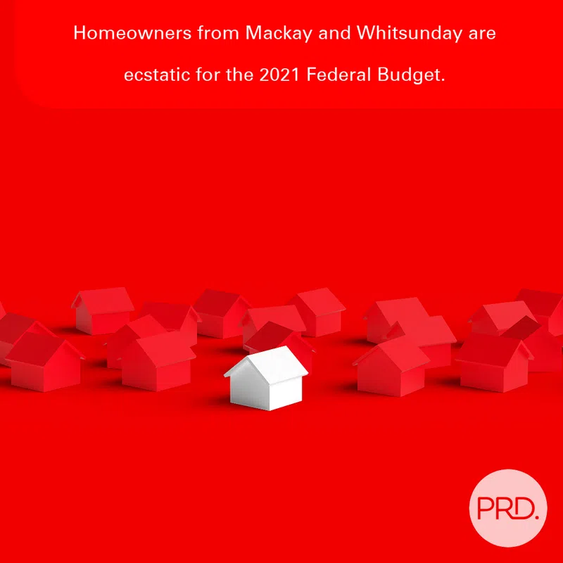Homeowners from Mackay and The Whitsundays residents are optimistic about what the 2021 Federal Budget will offer to the region.