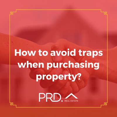 How to avoid traps when purchasing property? cover