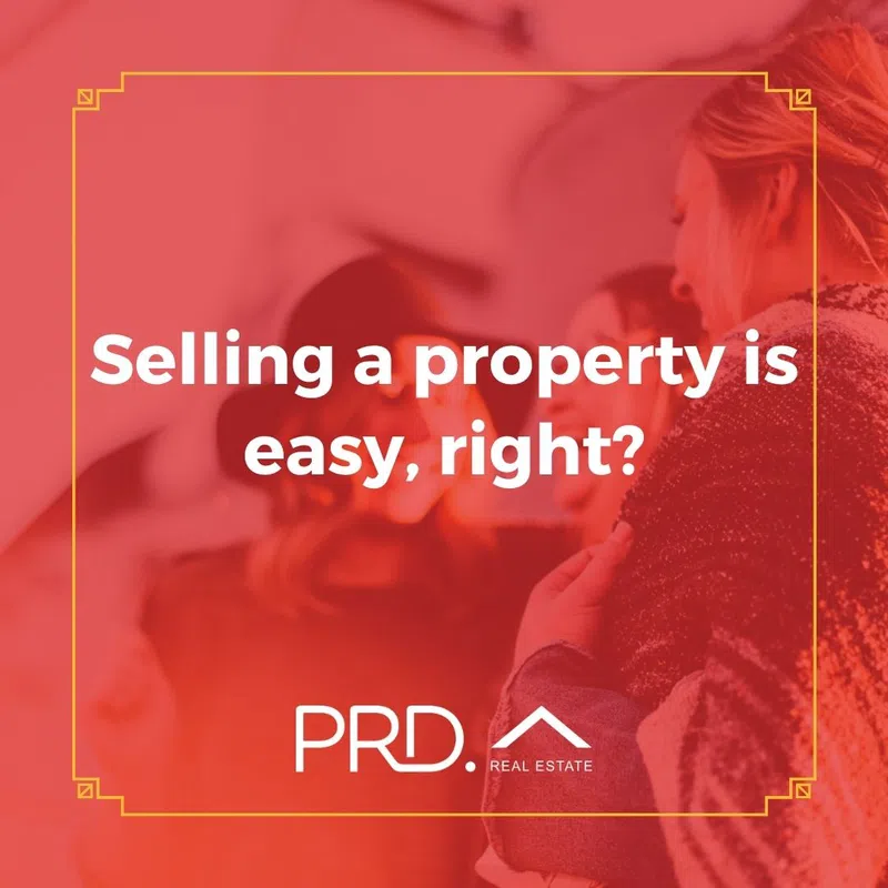 Selling a property is easy, right?