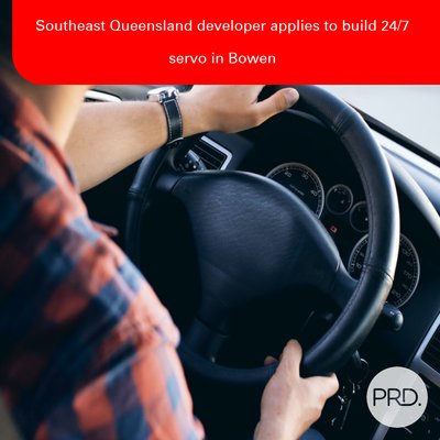 Southeast Queensland developer applies to build 24/7 servo in Bowen cover