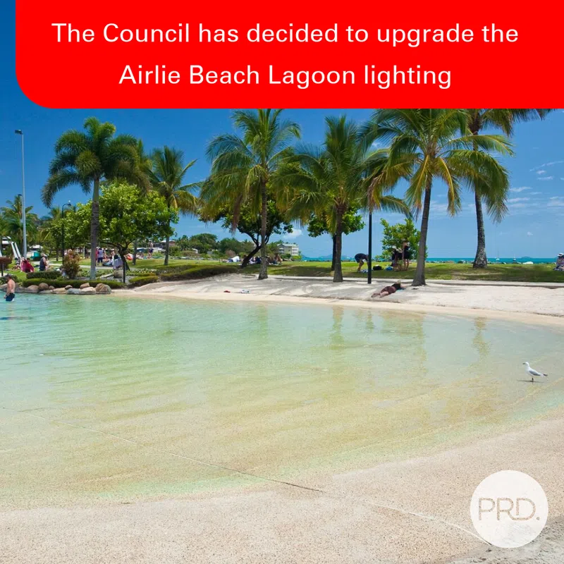 The Council has decided to upgrade the Airlie Beach Lagoon lighting.
