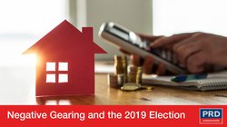 PRD warns on negative gearing changes as the 2019 election looms… cover