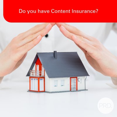 Do you have Content Insurance? cover
