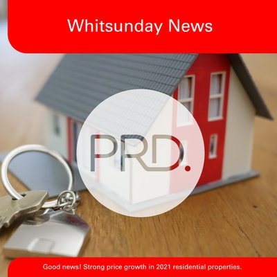 Good news! Strong price growth in 2021 residential properties cover